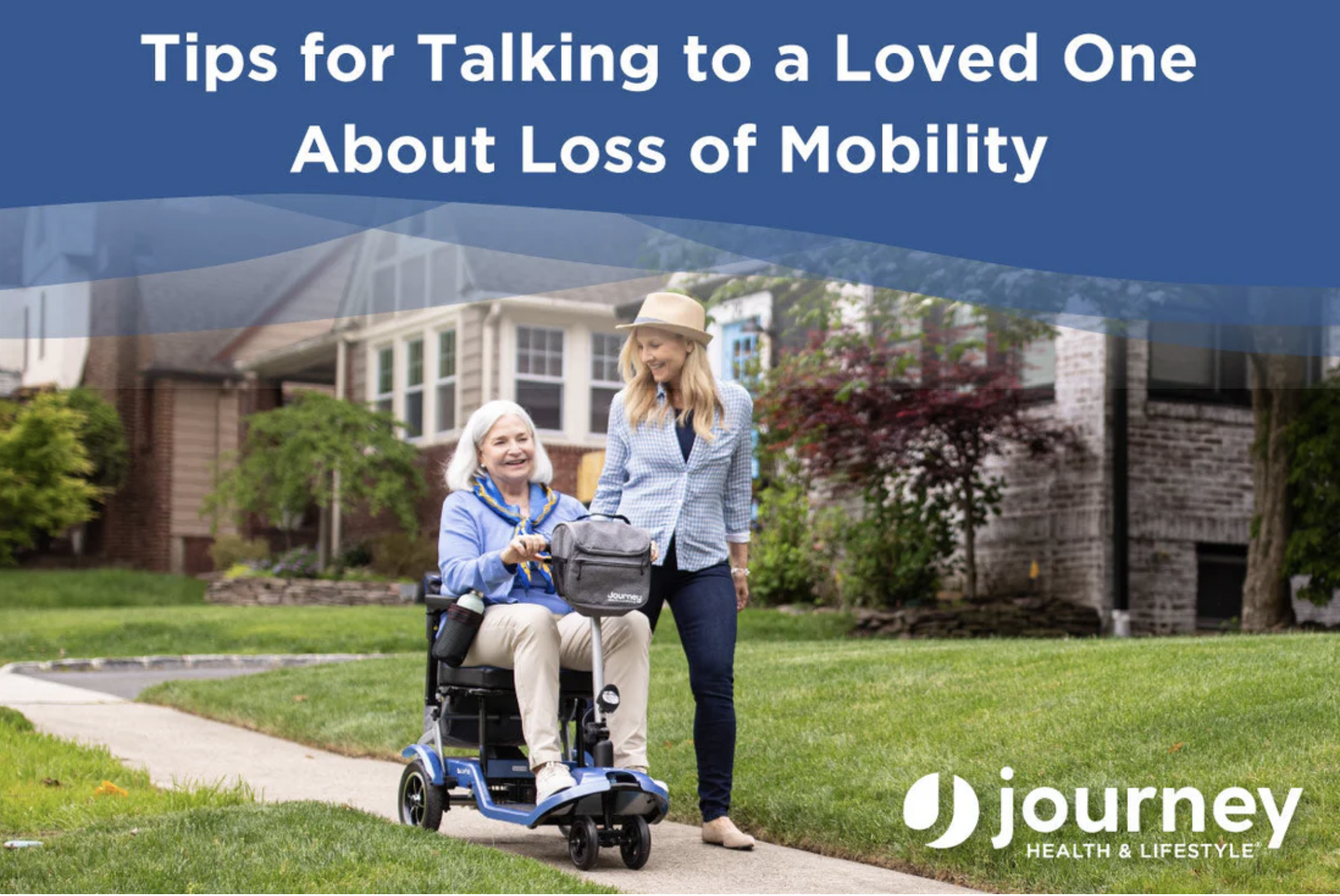 Tips for talking to a loved one about loss of mobility blog post
